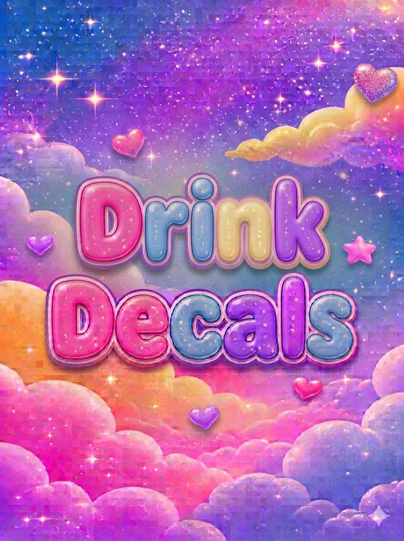Drink Decals