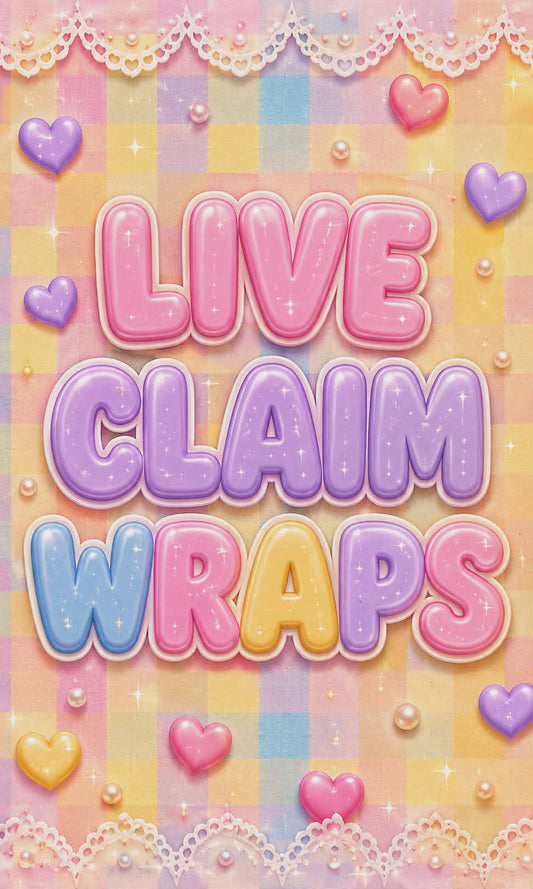 Live claim wraps