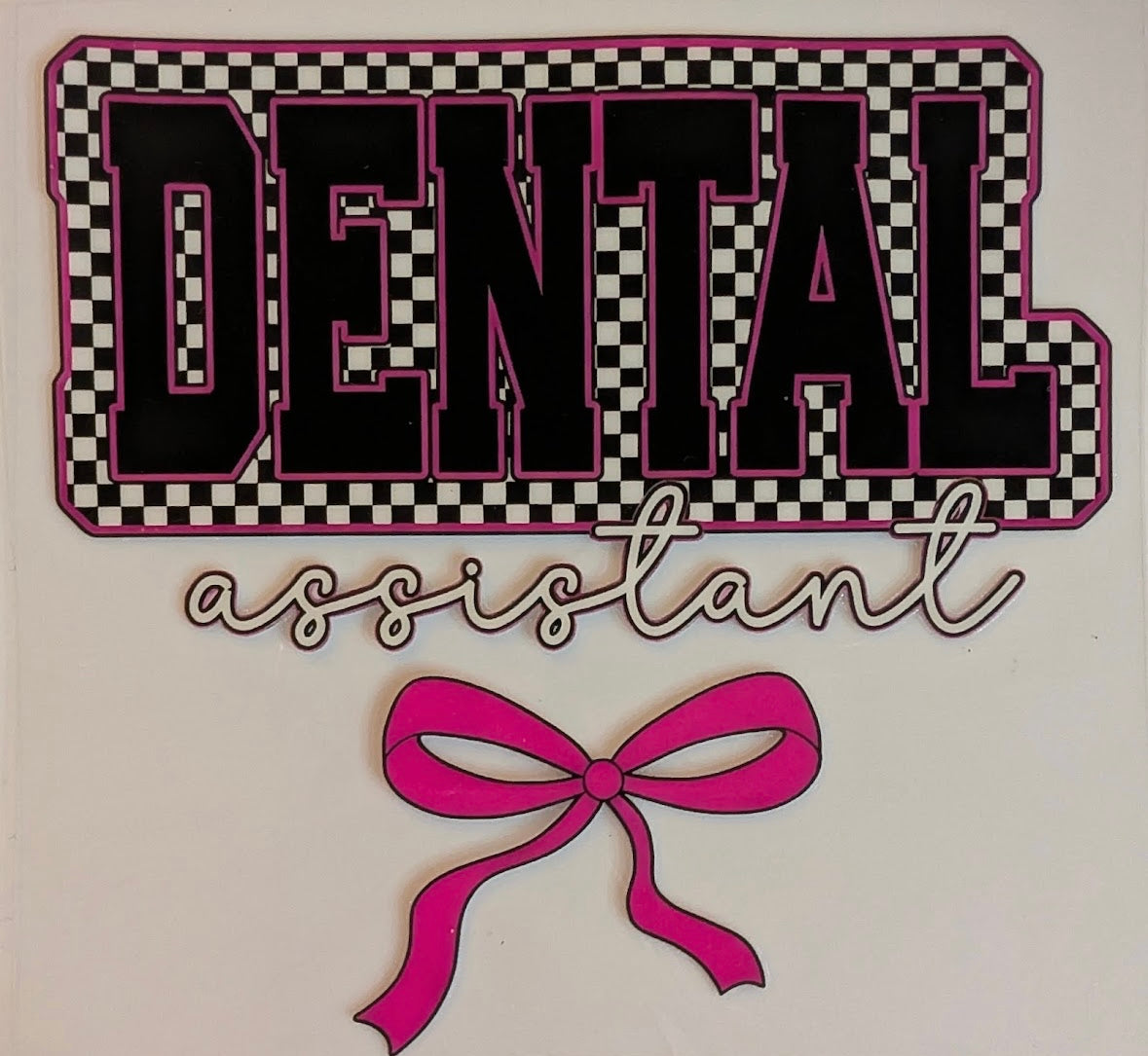 DENTAL ASSISTANT #30