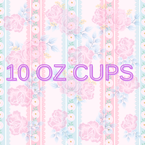 10 OZ CUPS