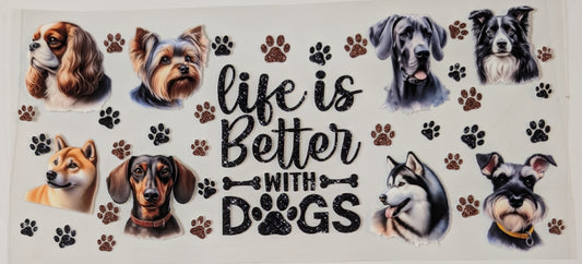 Life is better with Dogs